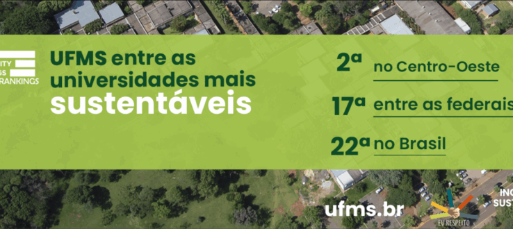 UFMS é a segunda universidade mais sustentável do Centro-Oeste