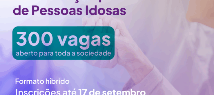 UFMS 60+ oferece bolsas em curso de formação para cuidadores de pessoas idosas